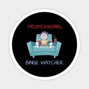 Professional Binge Watcher Magnet